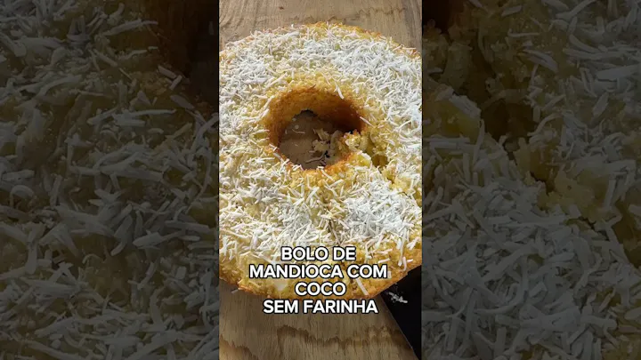 Vídeo: Bolo de Mandioca com Coco Sem Farinha