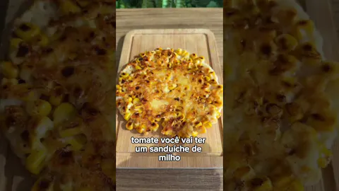 Sanduíche de Milho com Parmesão